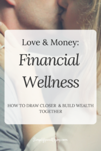 Financial Wellness simplify and enjoy